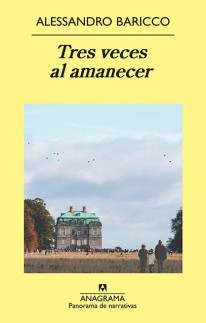 Tres veces al amanecer - 