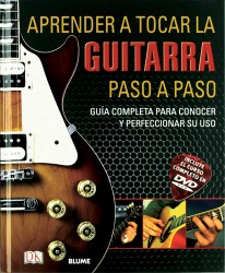 Aprender a tocar la guitarra paso a paso - Varios Autores