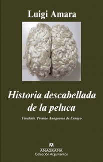 Historia descabellada de la peluca - 