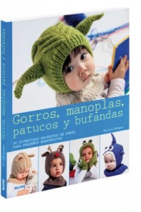 Gorros, manoplas, patucos y bufandas - 