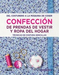 Confección de prendas de vestir y ropa del hogar - 