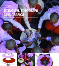 El ojo del fotógrafo - Michael Freeman