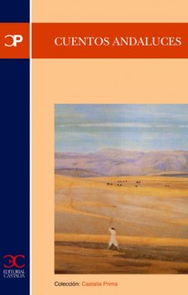 Cuentos andaluces . - Varios Autores