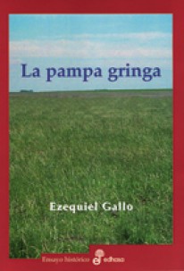 La pampa gringa - 