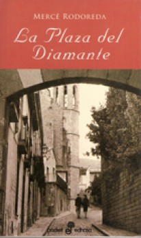 La plaza del diamante - 