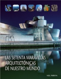 70 maravillas arquitectonicas de nuestro mundo - 