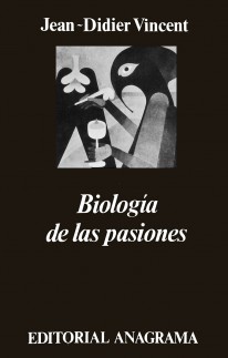 Biología de las pasiones - 