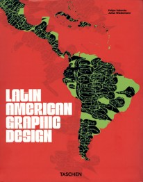 Latin american graphic design - Julius Wiedemann