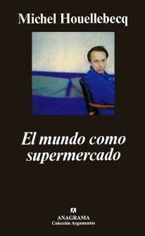 El mundo como supermercado - 