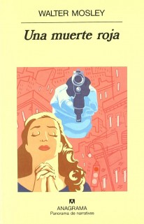 Una muerte roja Una muerte roja - Walter Mosley