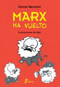Marx ha vuelto - 