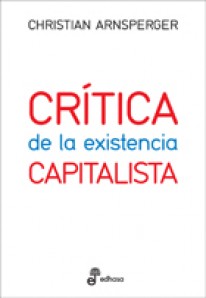Critica de La existencia capitalista - 