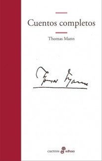 Cuentos completos, Thomas Mann - 