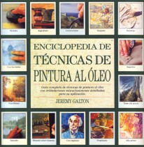 Enciclopedia de técnicas de pintura al óleo - 