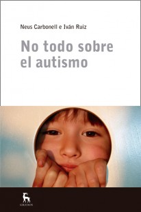 No todo sobre el autismo - 
