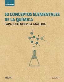 Guía Breve. 50 conceptos elementales de la química - 