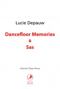 Dancefloor Memories y Sas - 