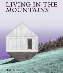 Living in the Mountains - 