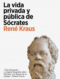 La vida privada y pública de Sócrates - 