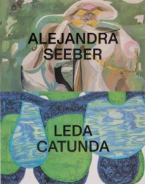 Catálogo Alejandra Seeber / Leda Catunda - 