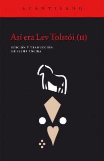 Así era Lev Tolstói (II) - 
