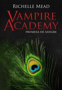 Vampire Academy 4: Promesa de sangre - 