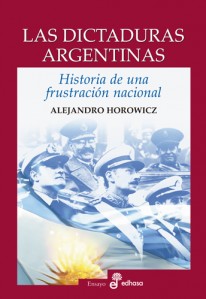 Las dictaduras argentinas - 