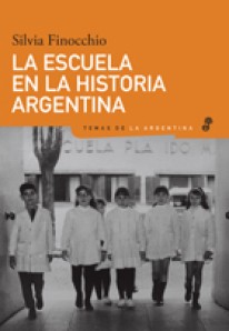 La escuela en la historia argentina - 